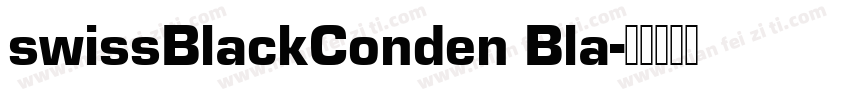 swissBlackConden Bla字体转换